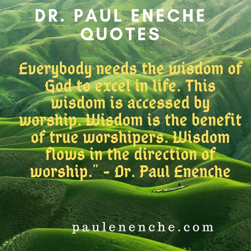 Dr. Paul Eneche Quotes - Compilation