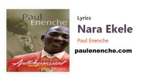 Paul Enenche Nara Ekele Lyrics