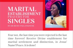 Marital Establishment Prayer For SINGLES Dr Becky Paul Enenche
