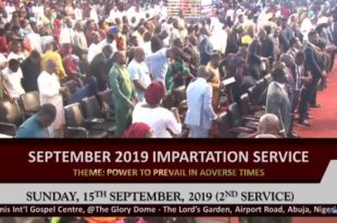 Pastor Paul Enenche Sermon SEPTEMBER 2019 IMPARTATION SUNDAY