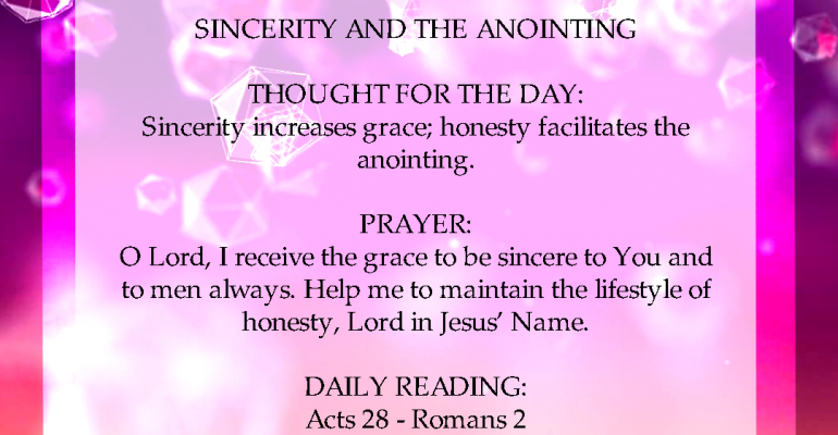 Seeds Of Destiny 14 November 2020 SINCERITY AND THE ANOINTING